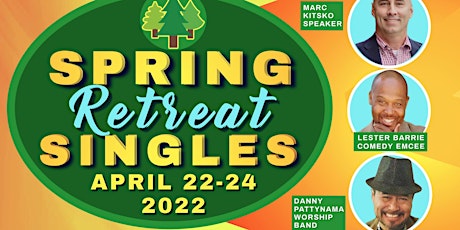 Spring Single Adults Retreat 2022 primary image