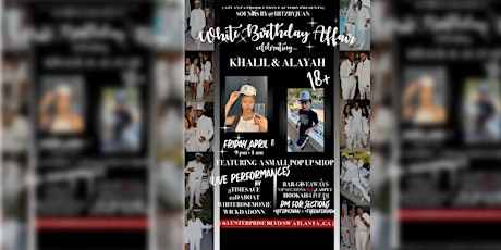 Khalil & Alayah’s White Birthday Affair - CELEBRATING @thenterview & @glory primary image