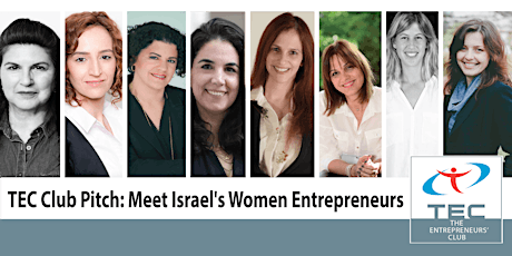 TEC Club Pitch: Meet Israel's Women Entrepreneurs
