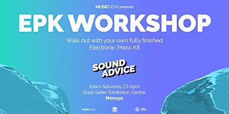 SOUND ADVICE: EPK Workshop (Moruya) primary image