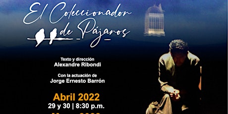 El Coleccionador - Solo Theater Fest