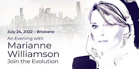 Marianne Williamson Live in Brisbane: Evolve Together