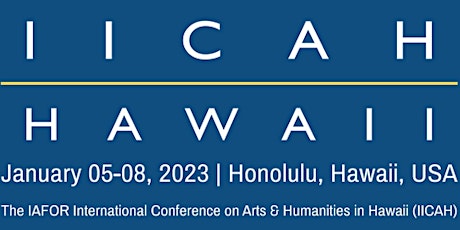 The 3rd IAFOR International Conference on Arts & Humanities in Hawaii tickets