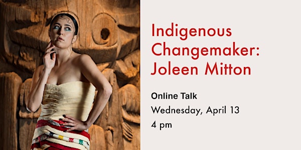 Indigenous Changemaker: Joleen Mitton