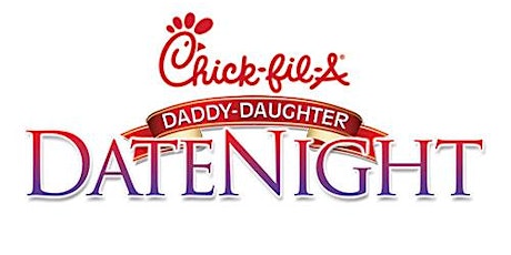 Chick-fil-A Daddy Daughter Date Night Volunteers primary image