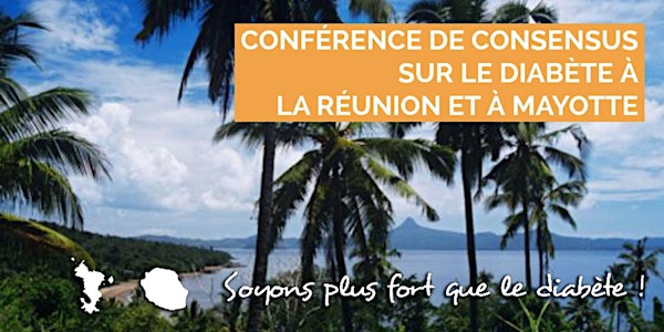 Conférence Consensus Diabète - Restitution des référentiels Mayotte