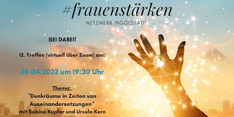 Hauptbild für 12. Treffen (virtuell) #frauenstärken Netzwerk Ingolstadt