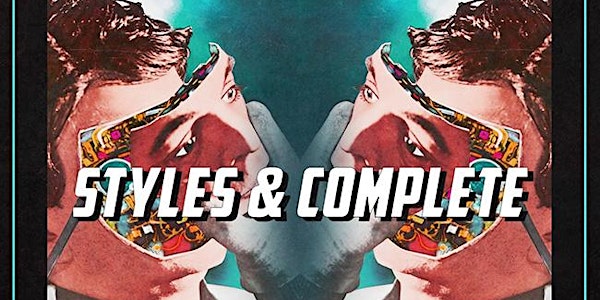 STYLES & COMPLETE (18+)