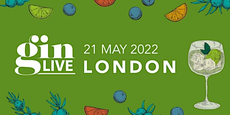 Gin Live London 2022 tickets