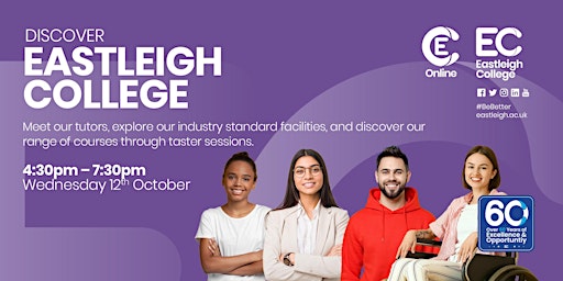 Discover Eastleigh College  - Open Event Wednesday 12th October 2022