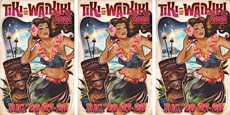 Tiki in Waikiki 2022 tickets