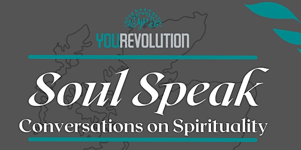 Soul Speak: Conversations On Spiritual Awakening