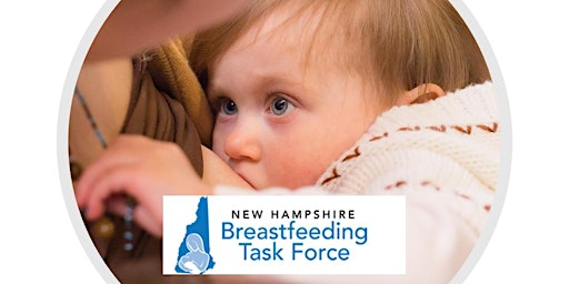 25th Annual New Hampshire  Breastfeeding Task Force Conference 2022