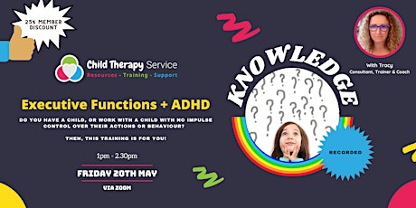 Executive Functions + ADHD tickets