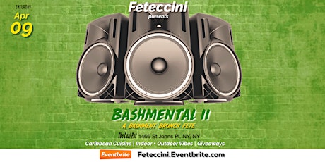 Imagem principal do evento Feteccini ‘BASHMENTAL’ // Bashment Brunch x Fete