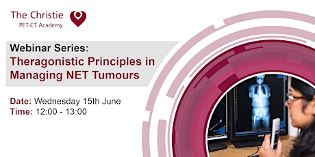 Webinar Series: Theragnostic Principles in Managing NET Tumours tickets