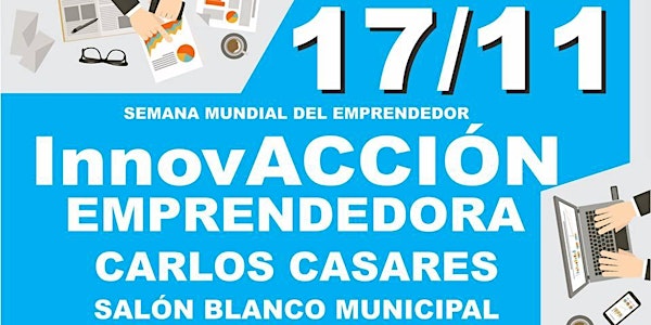 InnovACCIÓN - Día de los Emprendedores de Carlos Casares, Buenos Aires