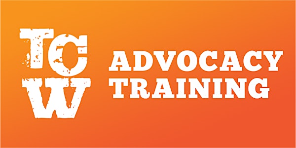 Virtual TCW Advocacy Training December 8-9, 2022