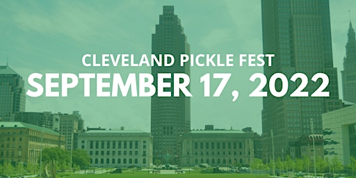 2022 Cleveland Pickle Fest