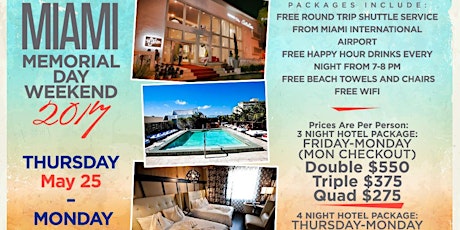 MIAMI MEMORIAL DAY WEEKEND 2017 HOTEL PACKAGES primary image