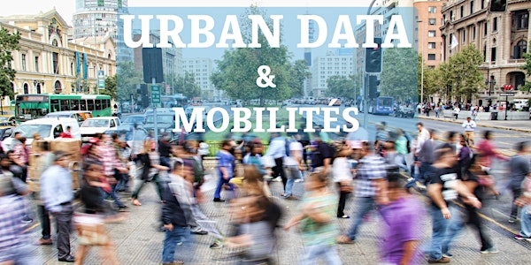 Urban data et mobilité - Vers une mobilité centrée sur les attentes des usagers (Towards a user-centric mobility)