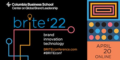 BRITE '22 Conference (brands, innovation, technology)