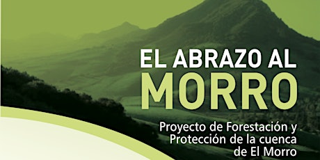 Imagen principal de Proyecto Colaborativo de Forestación y Protección de la Cuenca del Morro