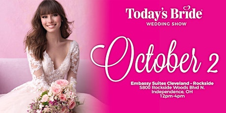 Today's Bride October Wedding Show tickets