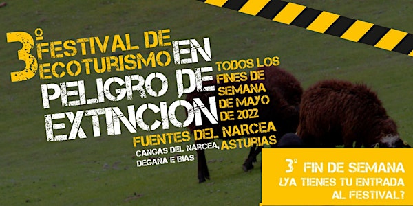 Festival Ecoturismo en Peligro de Extinción - 3er Fin de Semana