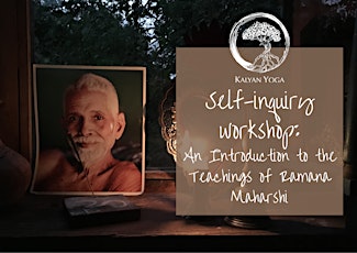 Self-inquiry workshop: An Introduction to the Teachings of Ramana Maharshi tickets