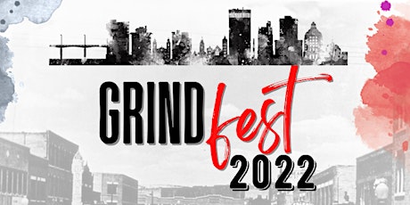 GrindFest 2022 tickets