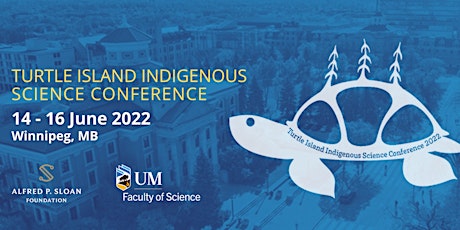 2022 Turtle Island Indigenous Science Conference tickets