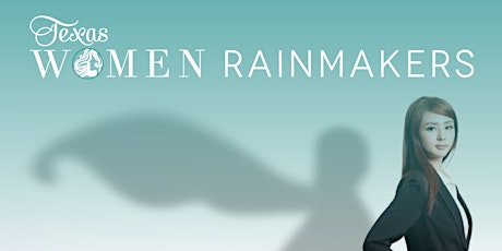 Texas Women Rainmakers CLE: Lucky Number Seven