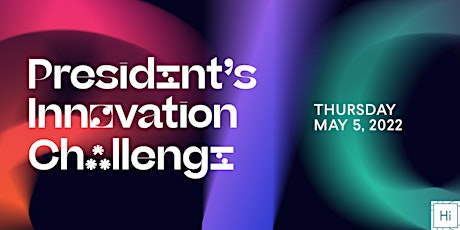 The 2022 President's Innovation Challenge Awards Ceremony primary image