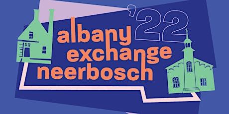 Albany Exchange Neerbosch 2022: Adaptive Reuse biglietti
