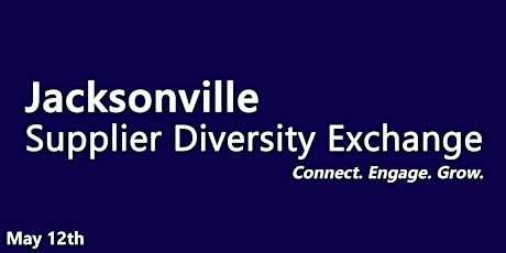 2022 Jacksonville Supplier Diversity Exchange primary image