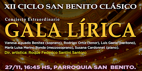 Imagen principal de XII Ciclo de Conciertos San Benito Clásico - Concierto Extraordinario GALA LÍRICA