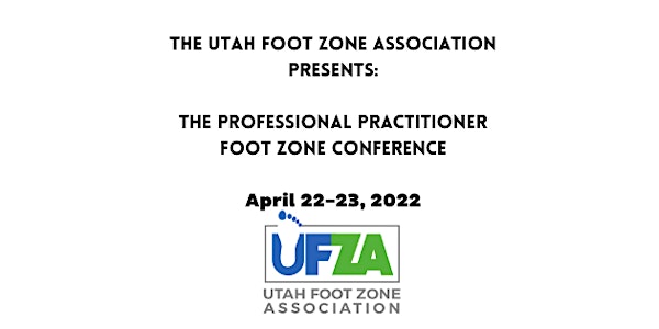 Utah Foot Zone Association Conference