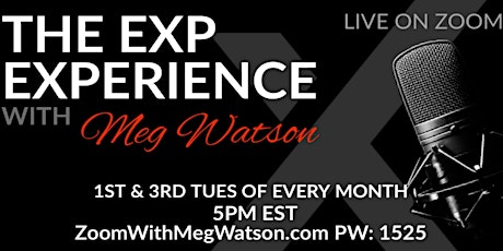 THE eXp EXPERIENCE with Meg Watson biglietti