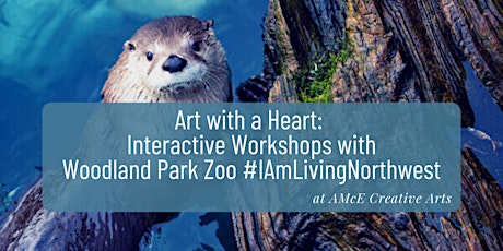 Art with a Heart: Interactive Workshops with Woodland Park Zoo tickets