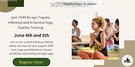 Trauma Informed and In Service Yoga Teacher Training tickets