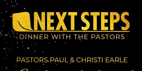 Next Steps Dinner with the Pastors