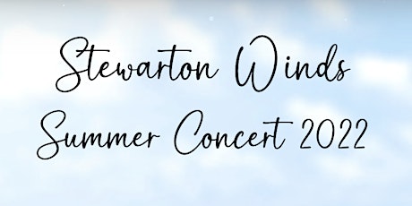 Stewarton Winds Summer Concert 2022 tickets