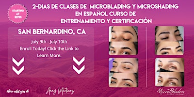 Clases de Microblading y  Microshading, 2 días en Español (San Bernardino) primary image