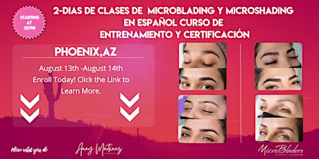 Clases de Microblading y  Microshading, 2 días en Español (Phoenix, AZ )