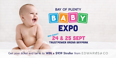 Bay of Plenty Baby Expo 2022 tickets
