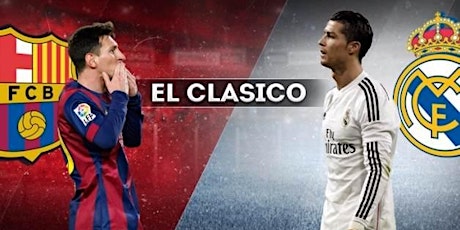 El Clasico Watch Party: FC Barcelona vs Real Madrid primary image