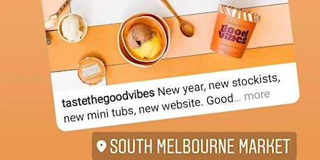 Image principale de Meet the Maker at South Melbourne Market: The Good Vibes Gelato