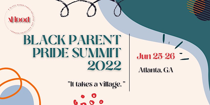 Black Parent Pride Summit - Atlanta Pride 2022 image
