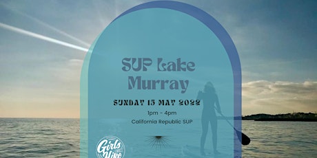 Official GWHSC event: SUP lake Murray